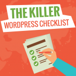 Killer WordPress Checklist