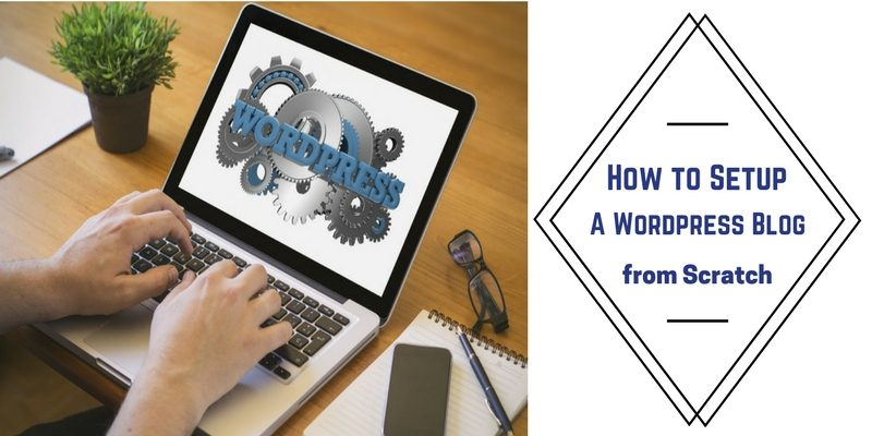 How to Setup a WordPress Blog