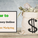 How to Make Money Online with Affiliate Marketing