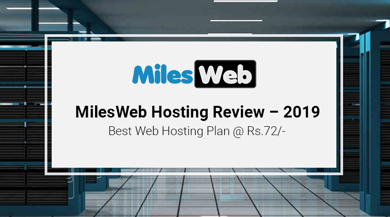 MilesWeb Hosting Review