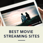 Best Movie Streaming Sites
