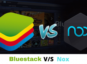 Bluestacks vs Nox
