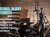 Best Case Management Software for Personal Injury Attorneys